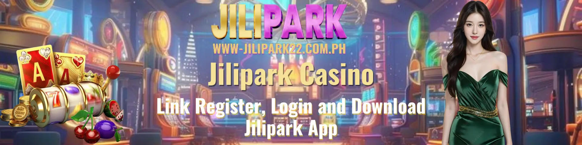 Jilipark Online Casino Philippines