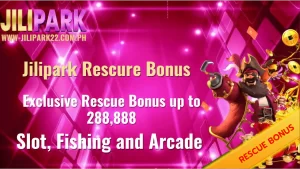 Jilipark Rescure Bonus