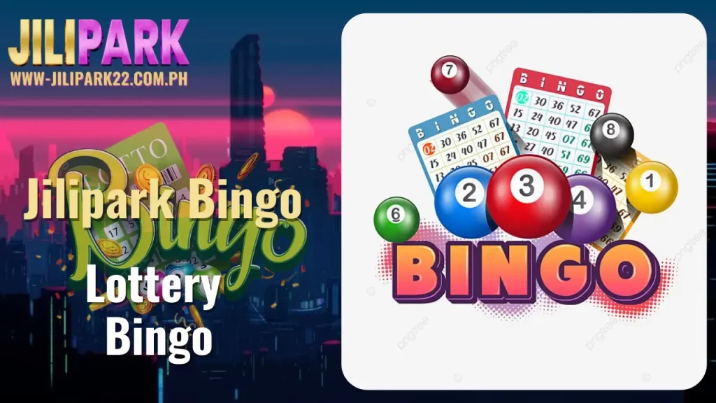 Experience the Best of Lottery Bingo Games at Jilipark