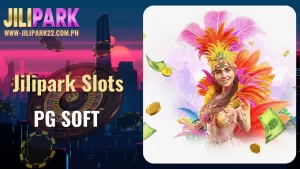 Play PG Soft Slots at Jilipark and Win Big with Exciting Bonuses